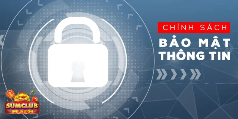 Chính sách bảo mật Sử dụng mã hóa SSL để bảo vệ dữ liệu cá nhân tối ưu